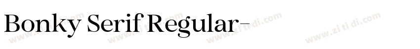 Bonky Serif Regular字体转换
